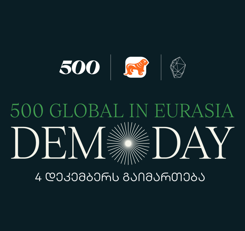 უკვე მეცხრედ, საქართველოში სტარტაპების აქსელერაციის პროგრამის - 500 Global in Eurasia-ს Demo Day გაიმართება